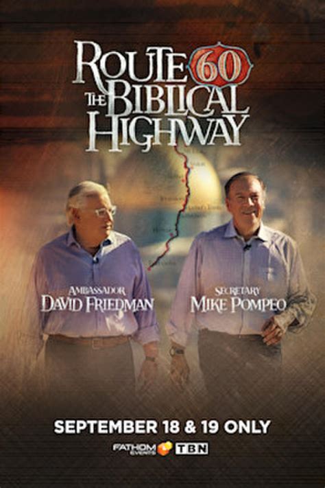 There are no showtimes from the theater yet for the selected date. . Route 60 the biblical highway showtimes